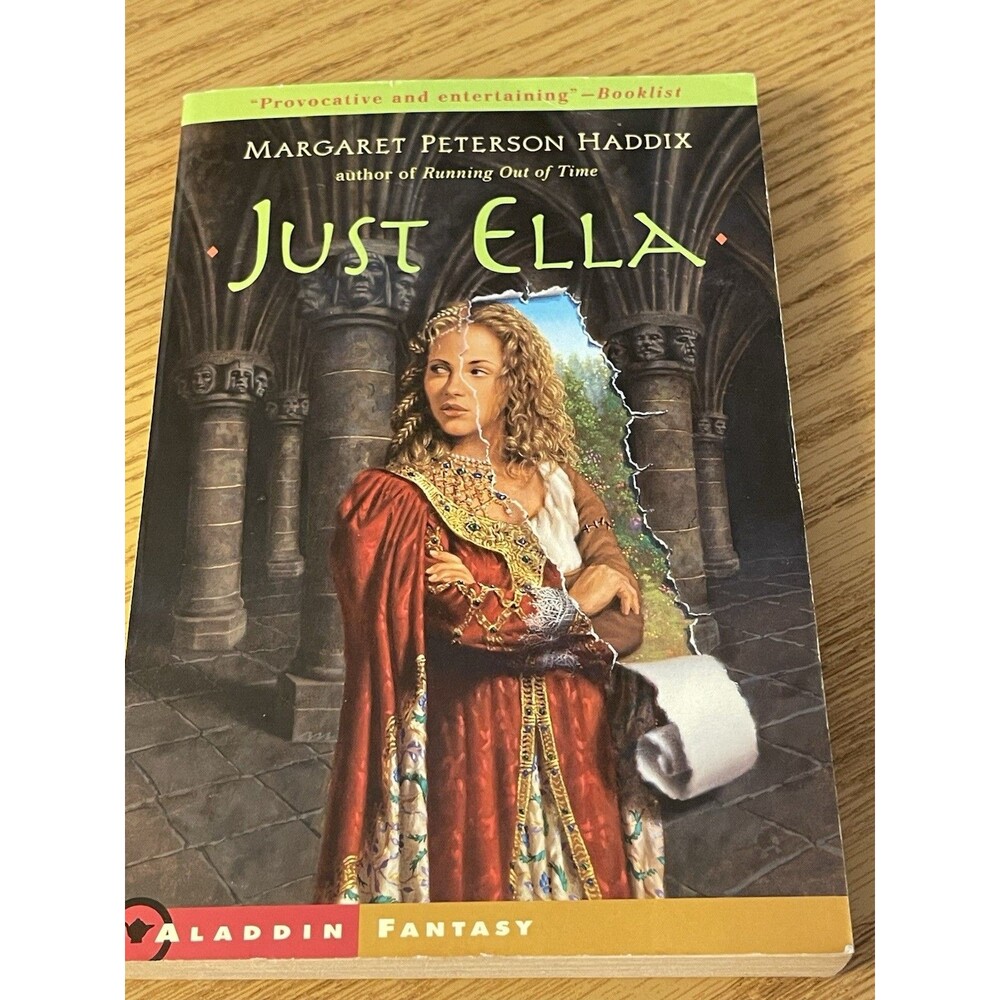 Just Ella - Margaret Peterson Haddix (Aladdin Fantasy) 1999 Paperback Illus